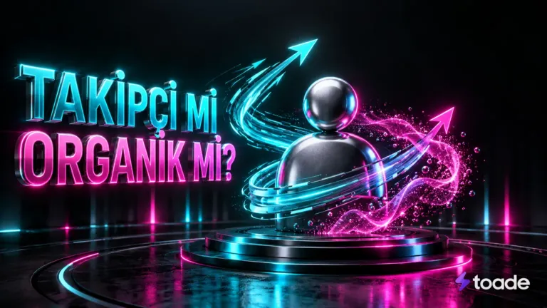 TikTok Takipçi Satın Almak mı, Organik Büyüme mi? Karşılaştırma